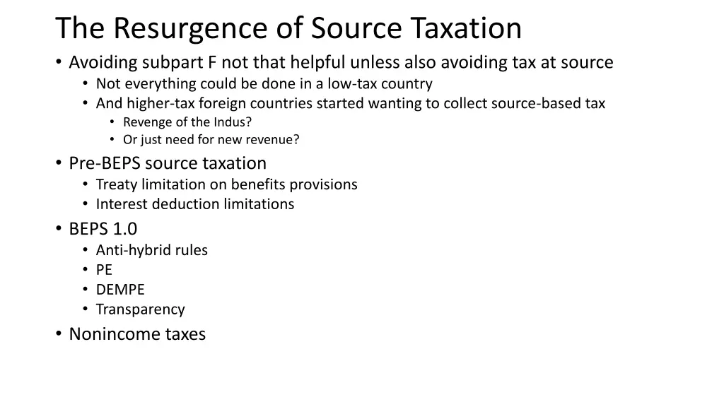 the resurgence of source taxation avoiding