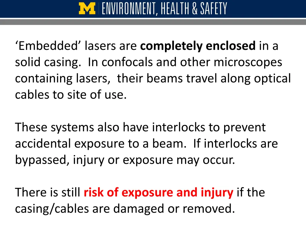 embedded lasers are completely enclosed