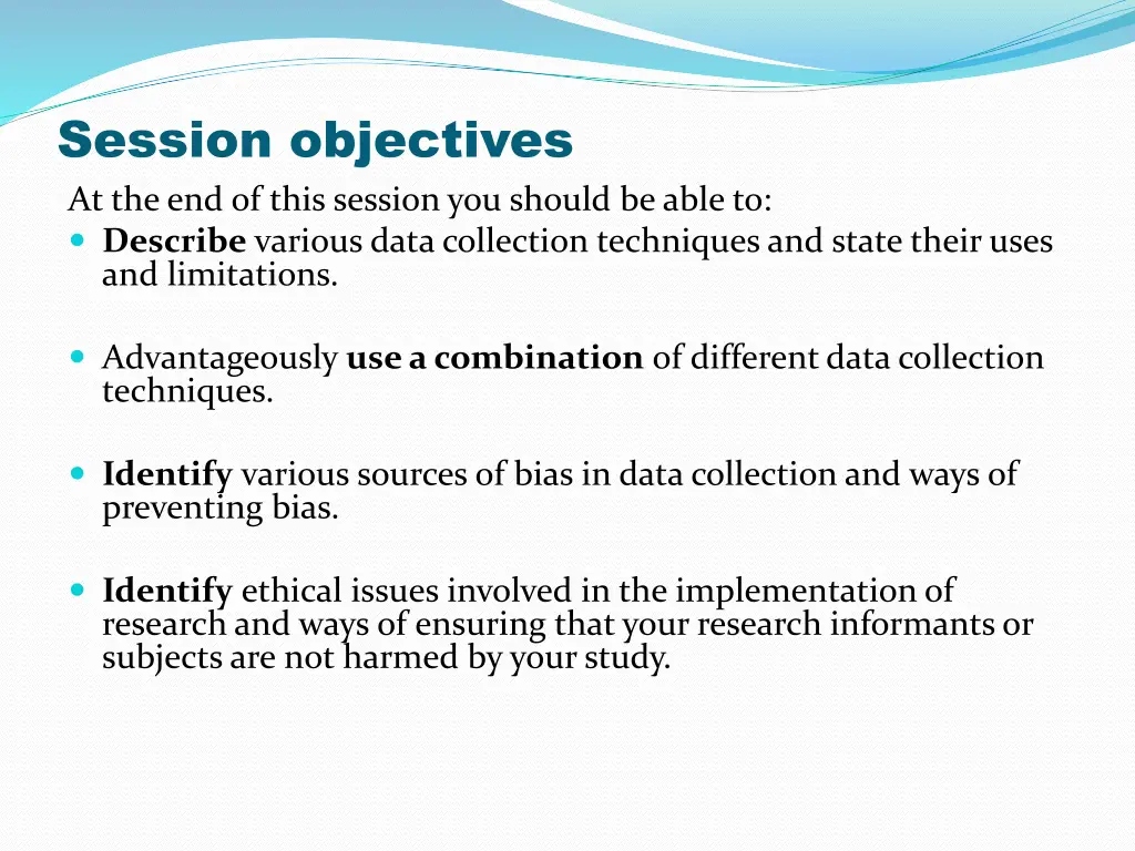 session objectives at the end of this session