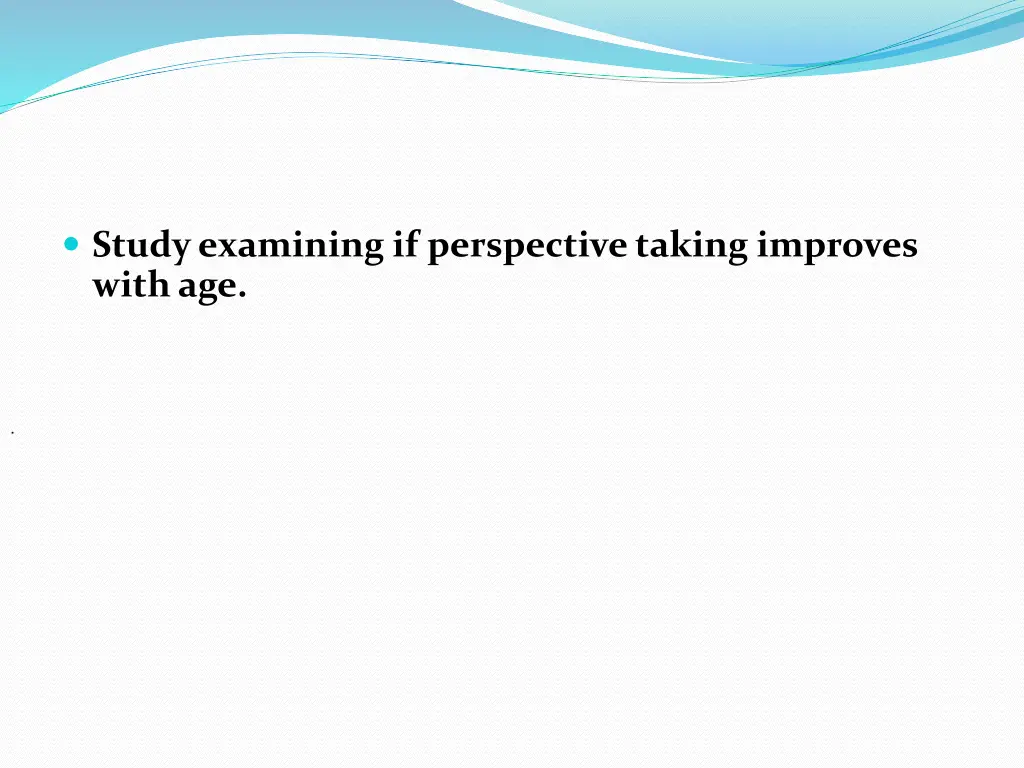 study examining if perspective taking improves