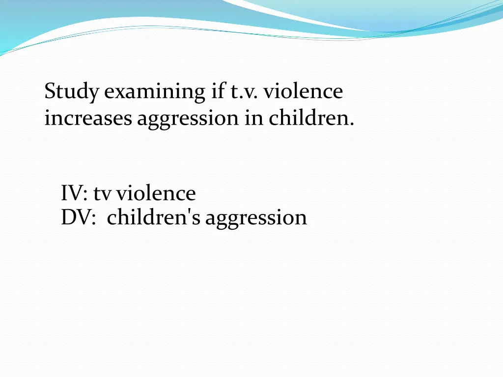 study examining if t v violence increases