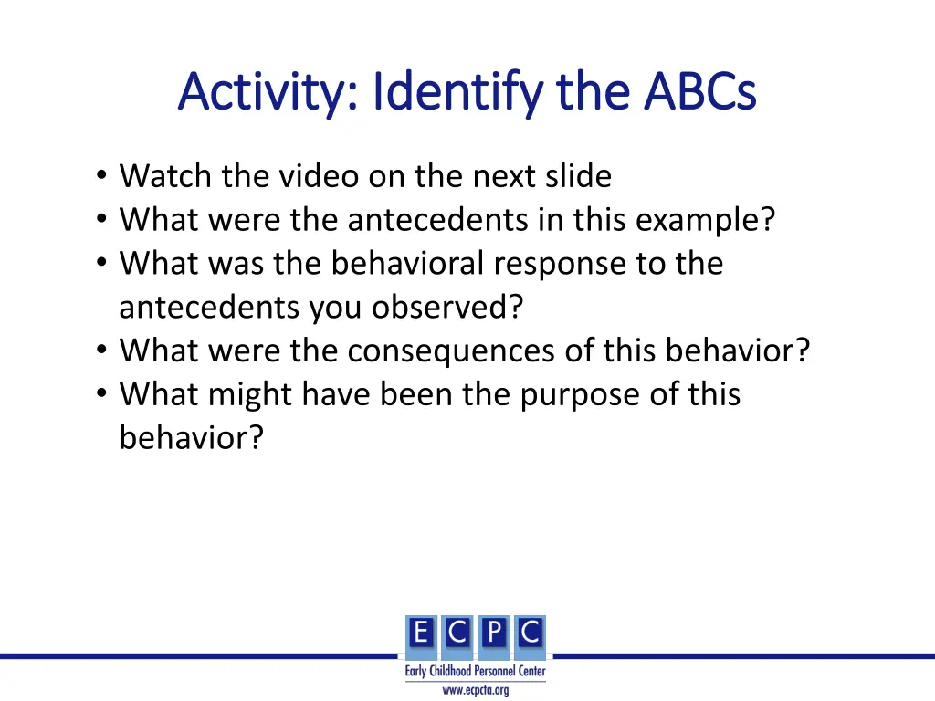 activity identify the abcs activity identify