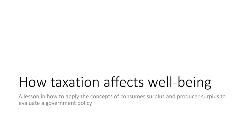 how taxation affects well being a lesson