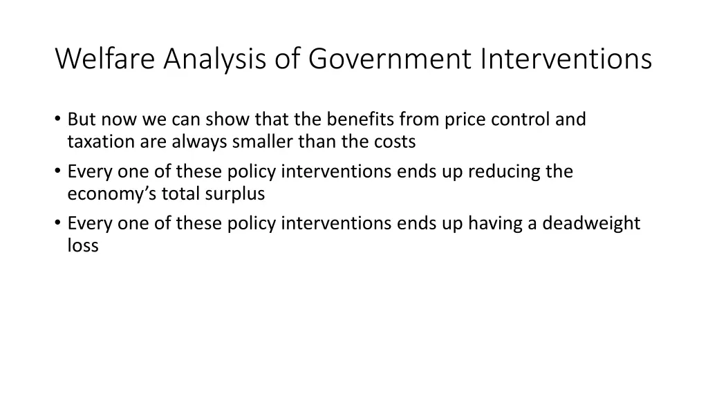 welfare analysis of government interventions 1