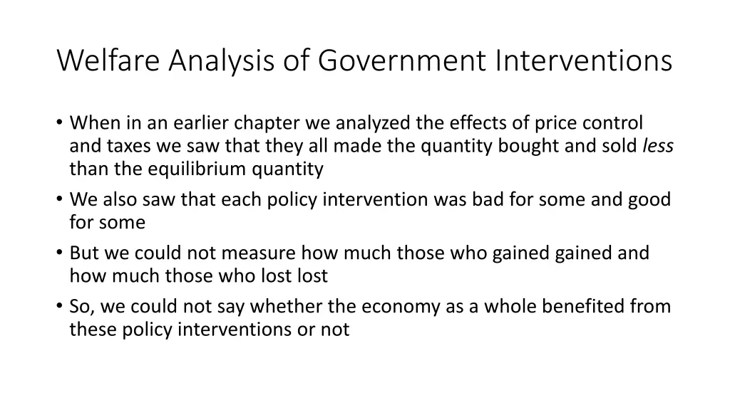 welfare analysis of government interventions