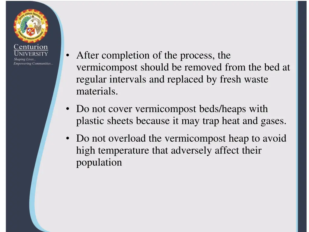 after completion of the process the vermicompost