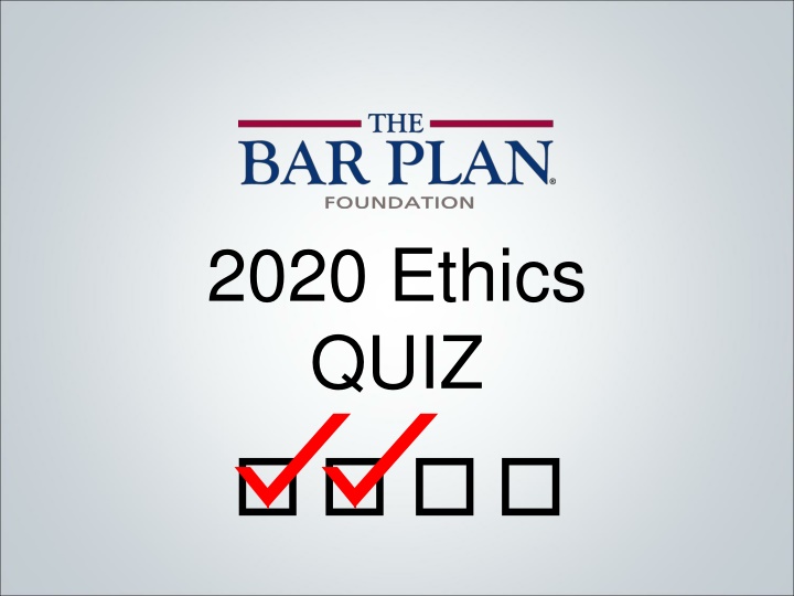 2020 ethics quiz