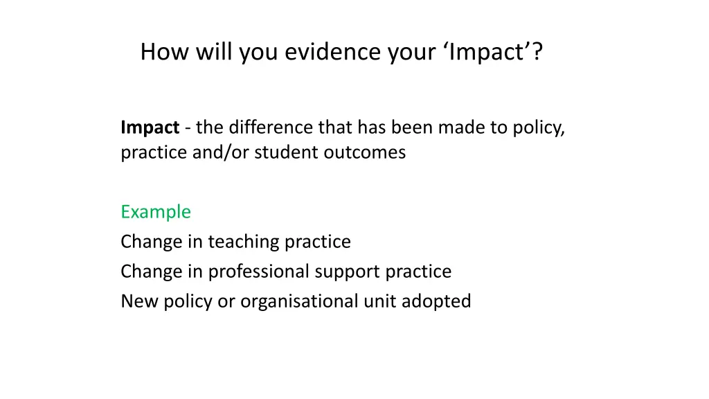 how will you evidence your impact