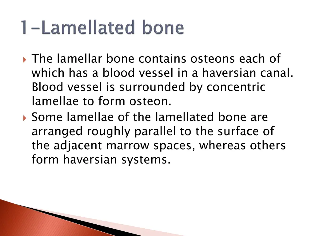 the lamellar bone contains osteons each of which