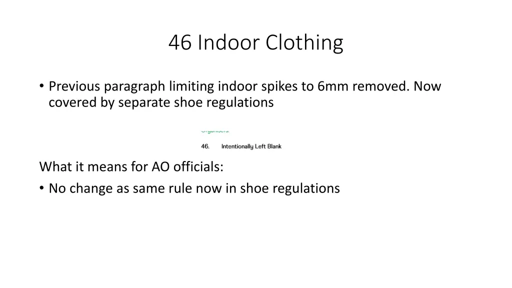 46 indoor clothing