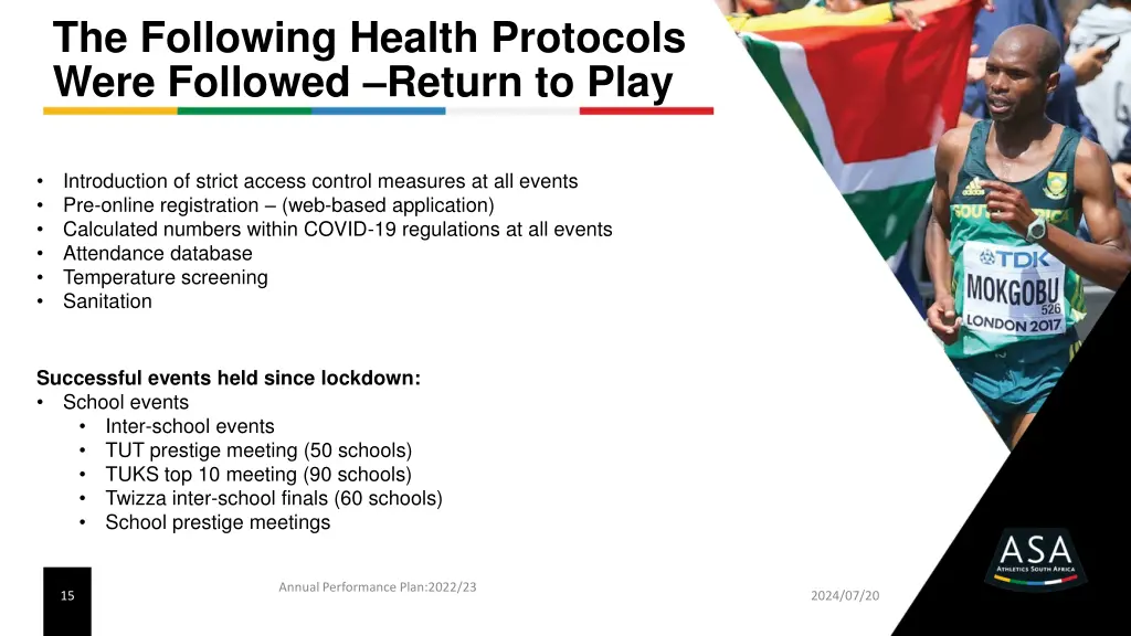 the following health protocols were followed