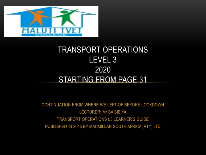 transport operations level 3 2020 starting from