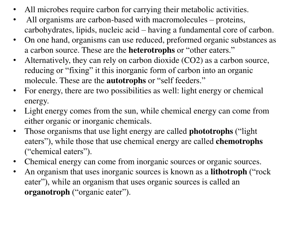 all microbes require carbon for carrying their