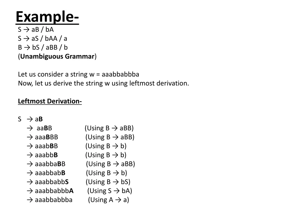 example s ab ba s as baa a b bs abb b unambiguous