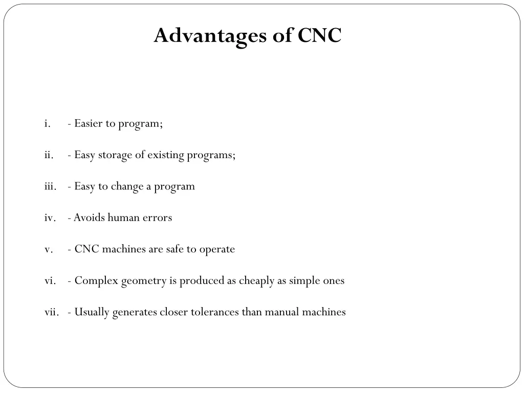 advantages of cnc 1