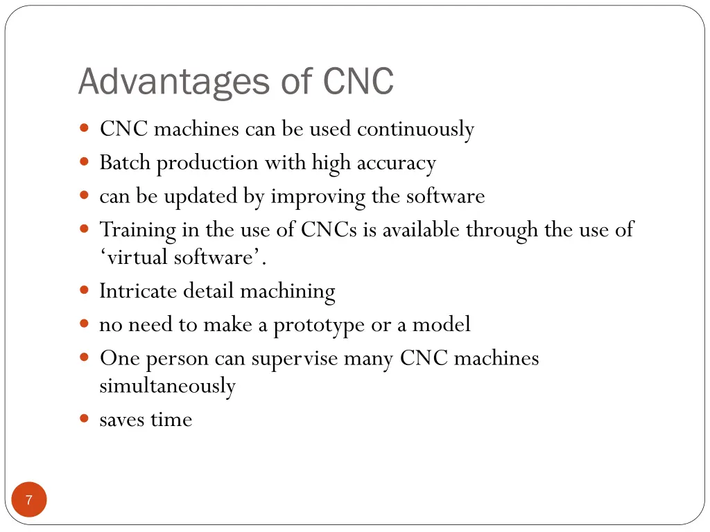 advantages of cnc