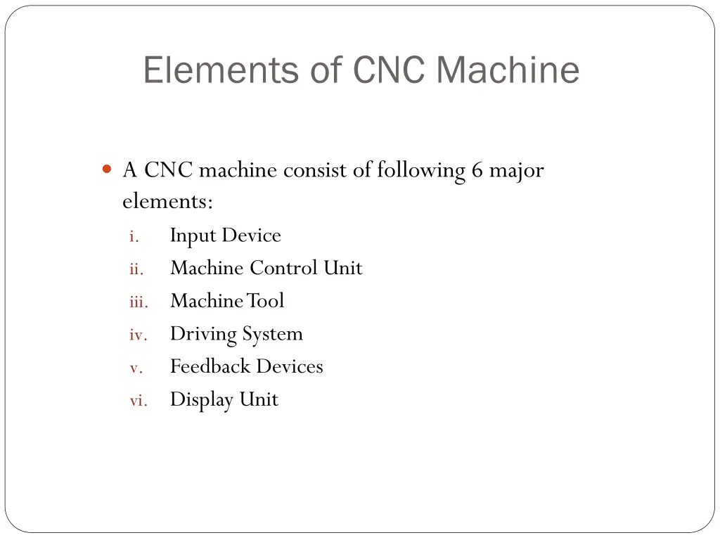 elements of cnc machine