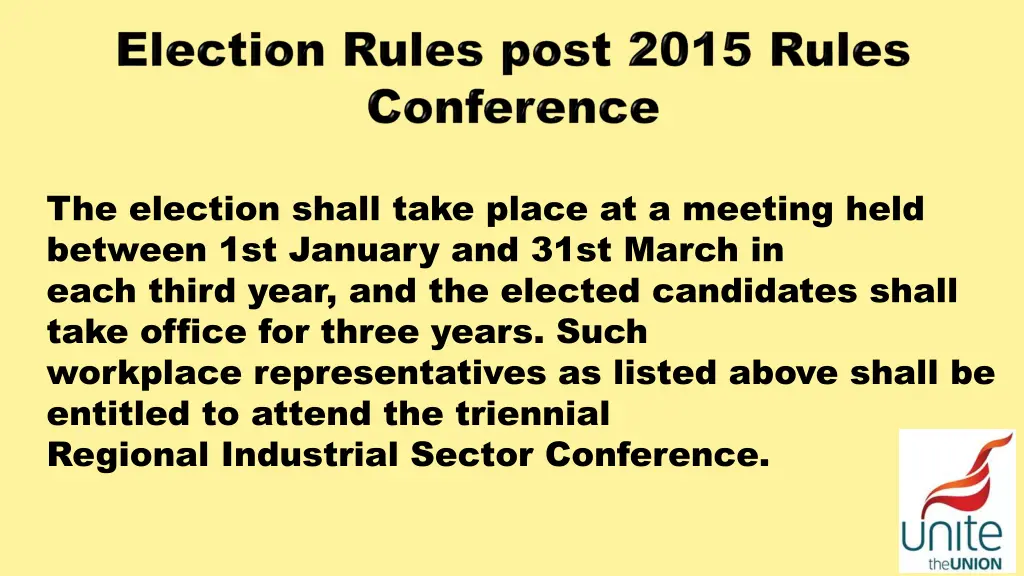 the election shall take place at a meeting held