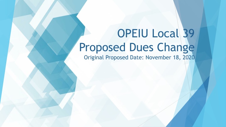 opeiu local 39 proposed dues change original