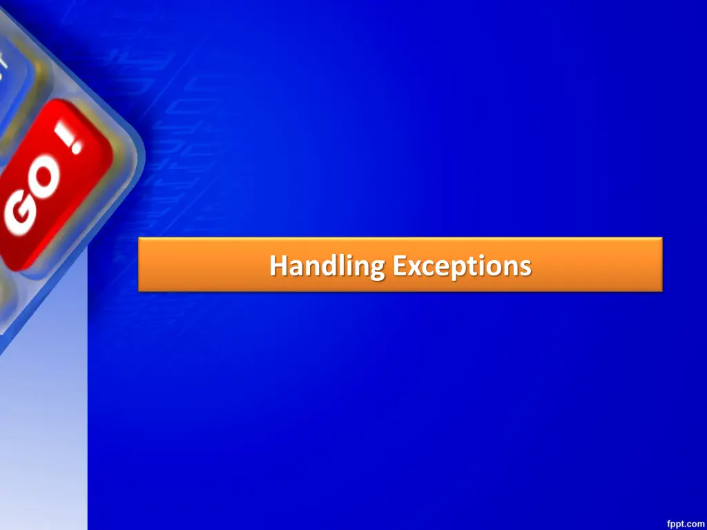 handling exceptions