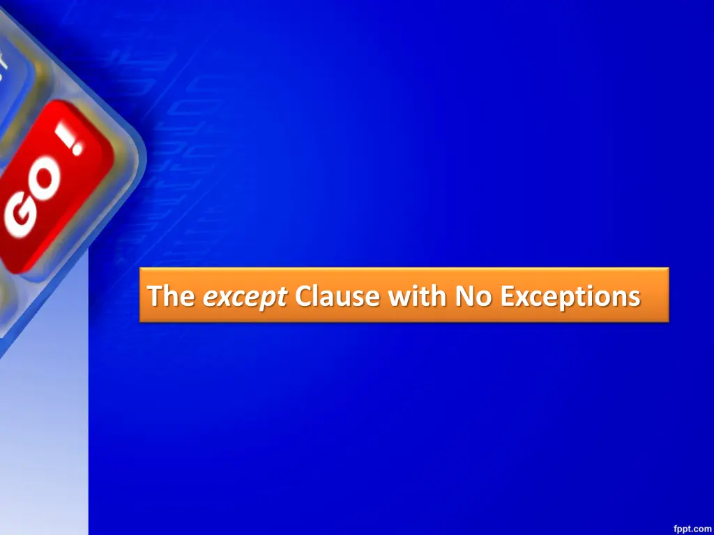 the except clause with no exceptions