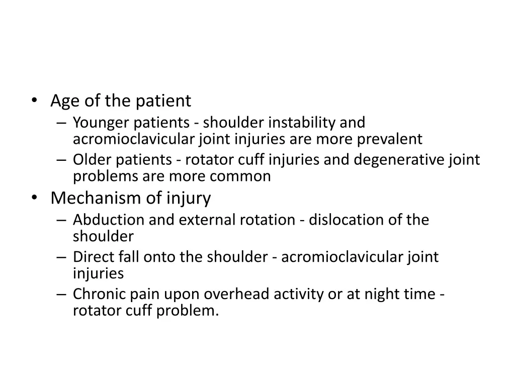 age of the patient younger patients shoulder