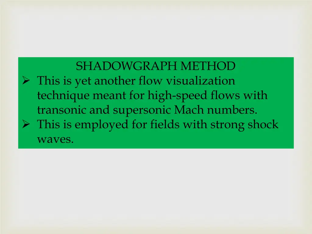 shadowgraph method this is yet another flow