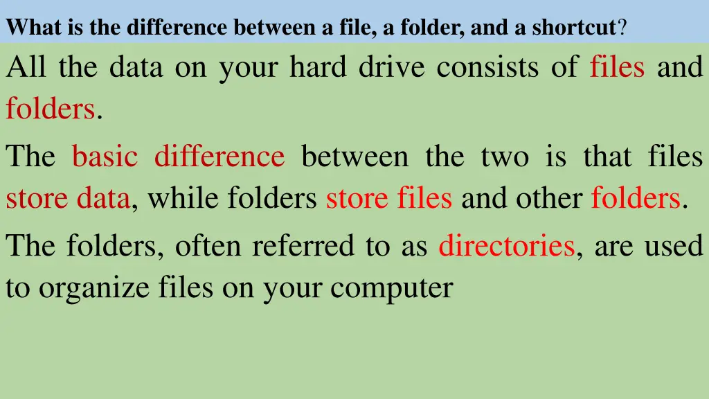 what is the difference between a file a folder