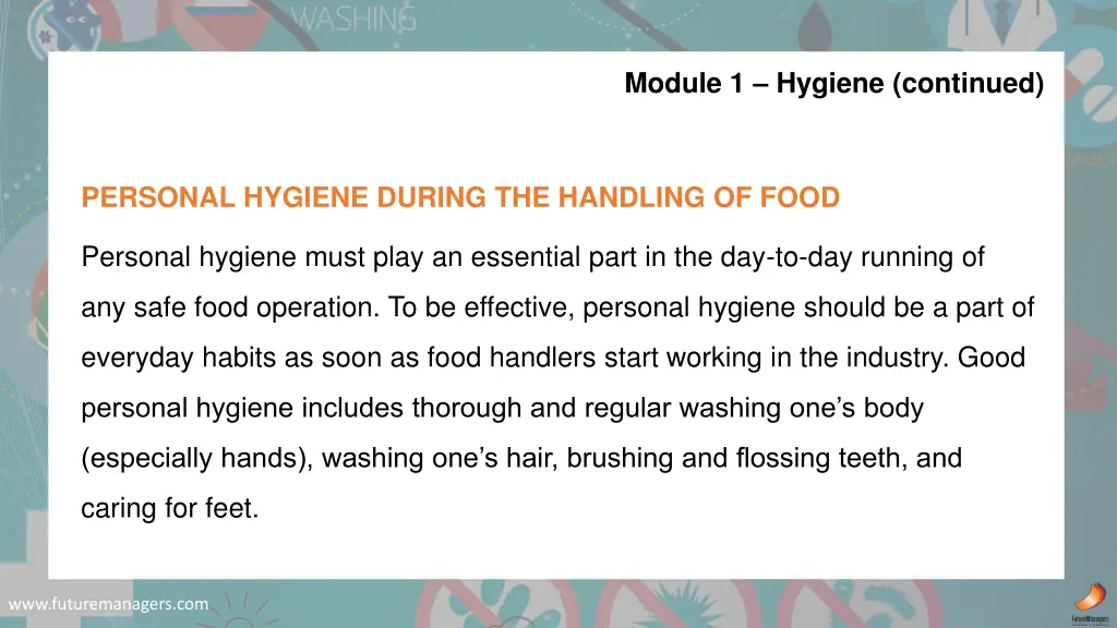 module 1 hygiene continued