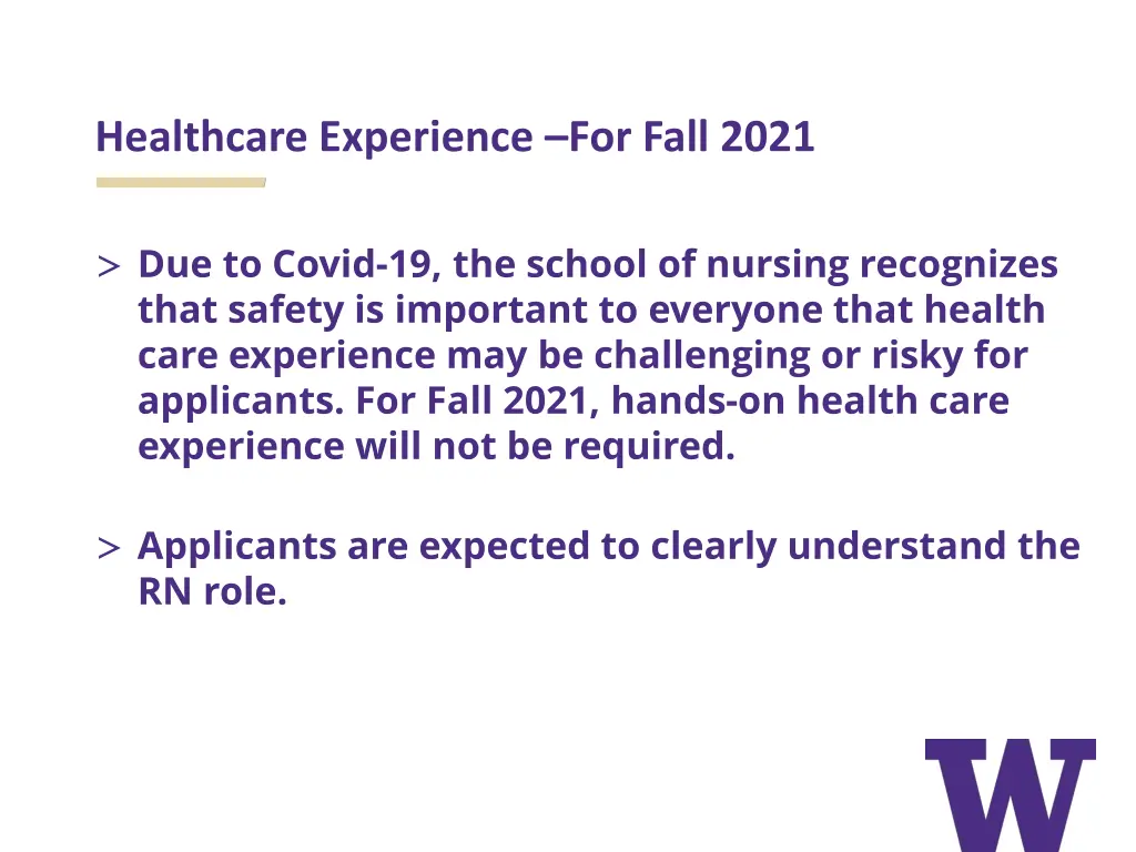 healthcare experience for fall 2021