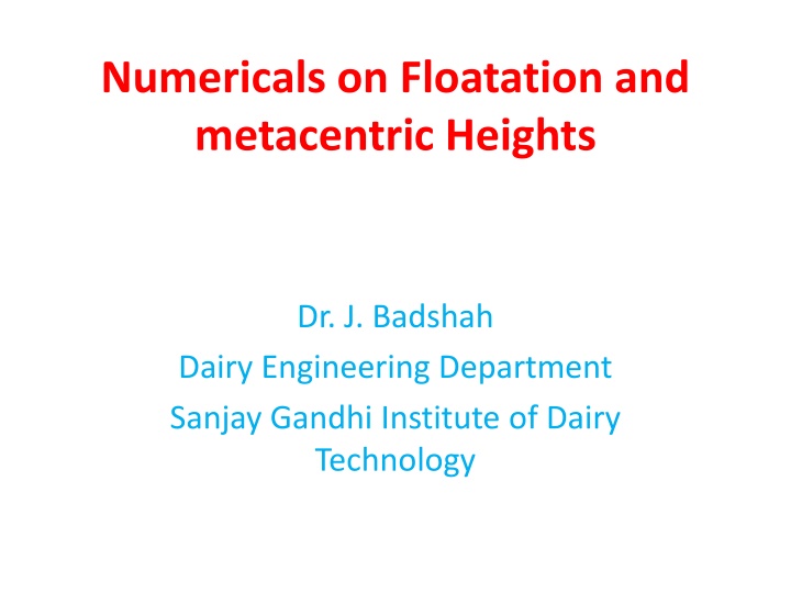 numericals on floatation and metacentric heights