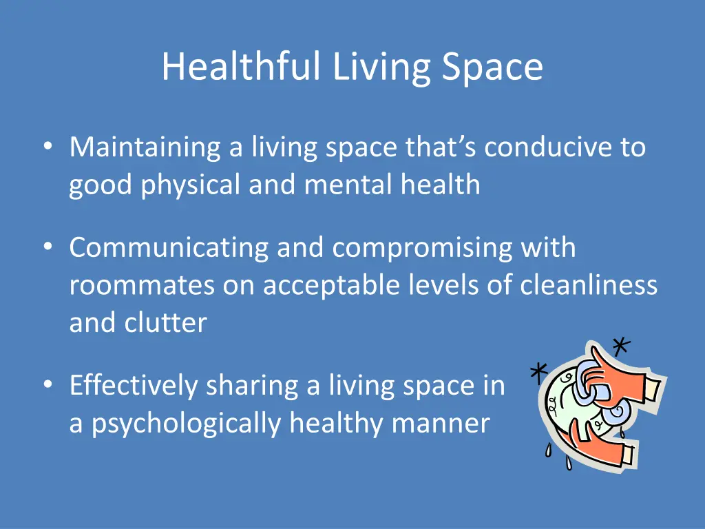 healthful living space