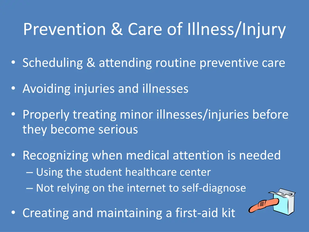 prevention care of illness injury