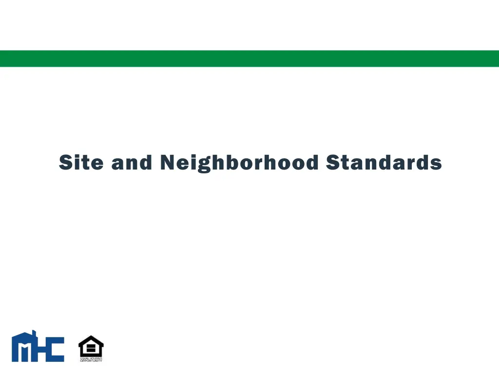 site and neighborhood standards