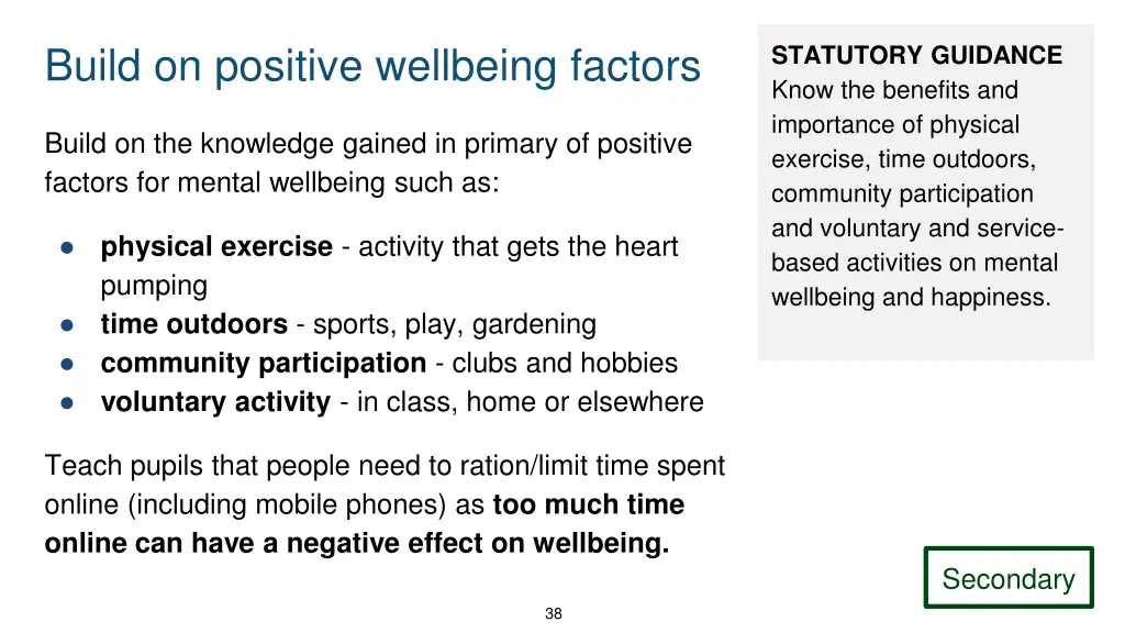 build on positive wellbeing factors