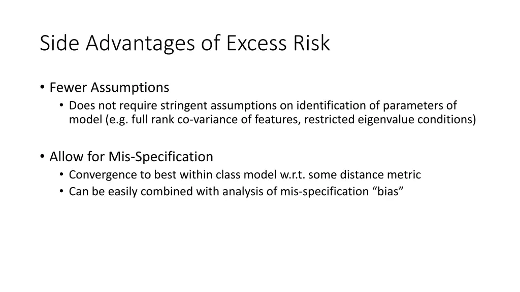 side advantages of excess risk