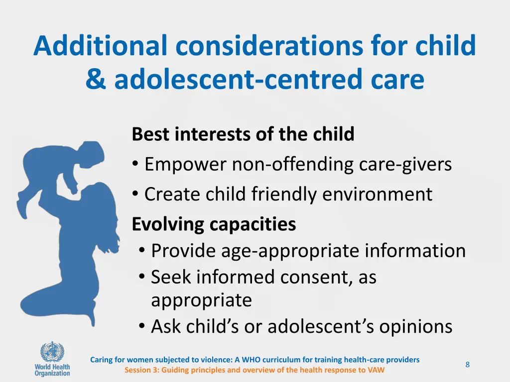 additional considerations for child adolescent