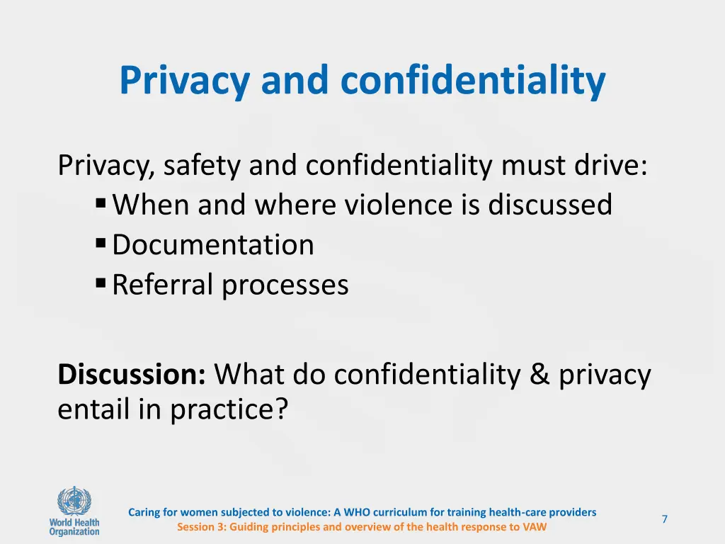 privacy and confidentiality