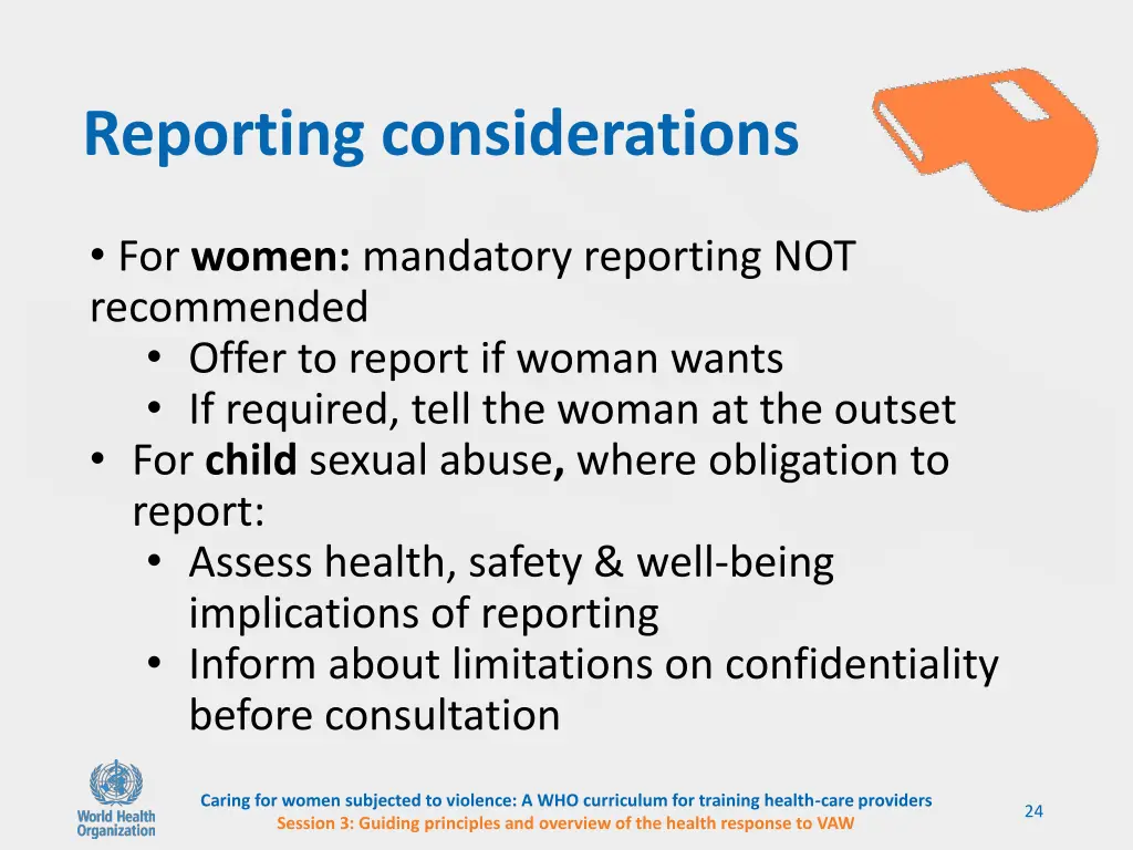 reporting considerations