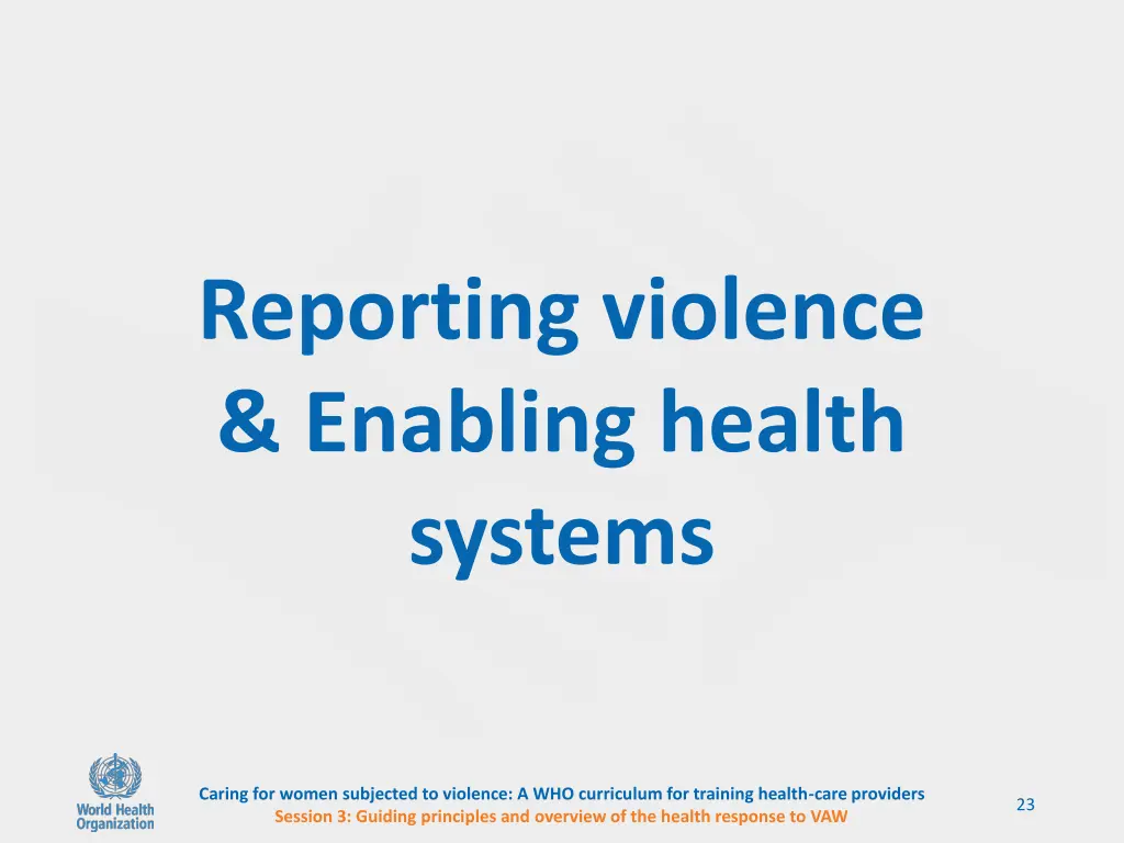 reporting violence enabling health systems