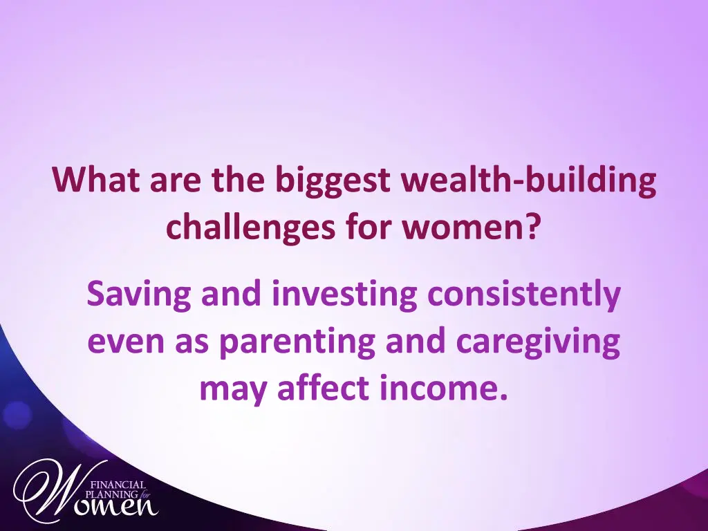 what are the biggest wealth building challenges