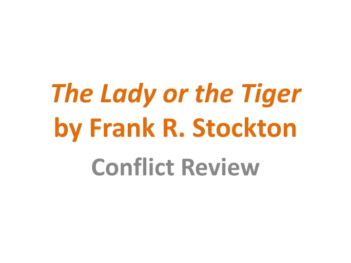 the lady or the tiger by frank r stockton