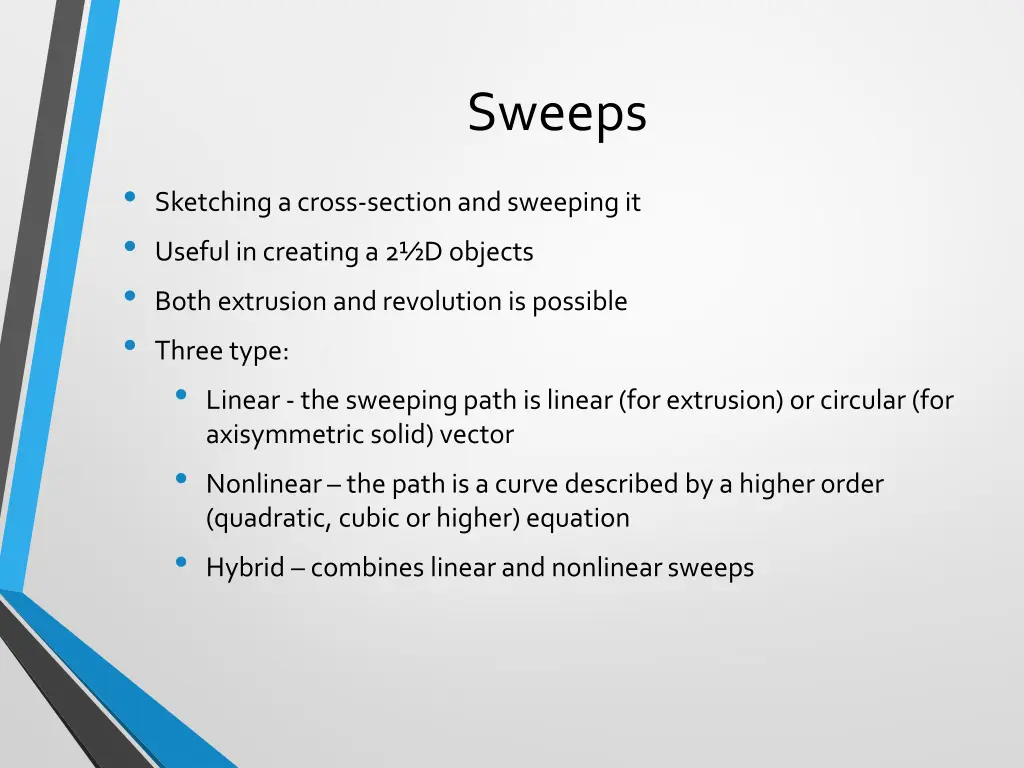 sweeps