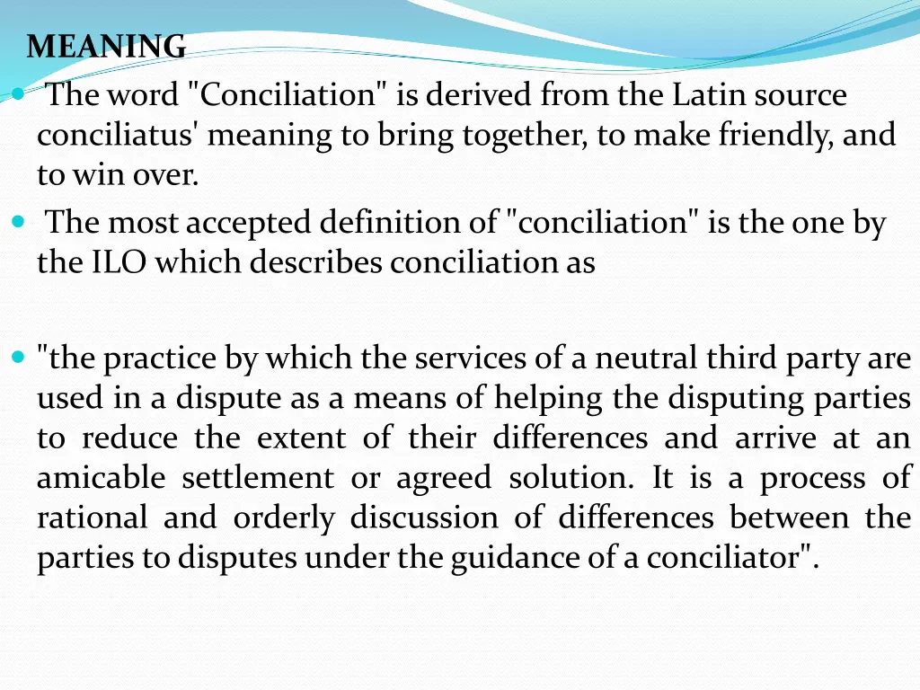 meaning the word conciliation is derived from