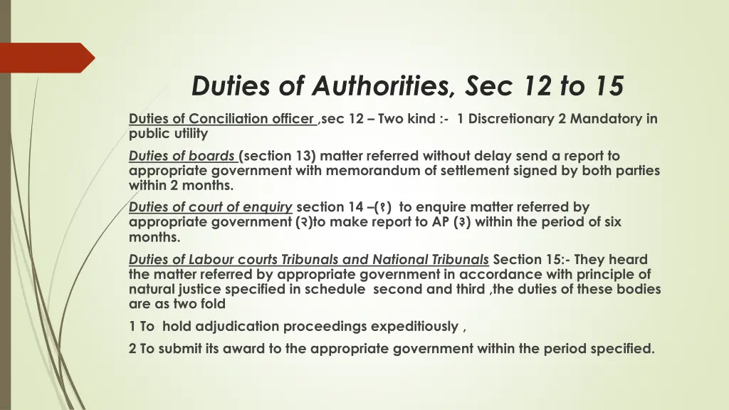 duties of authorities sec 12 to 15