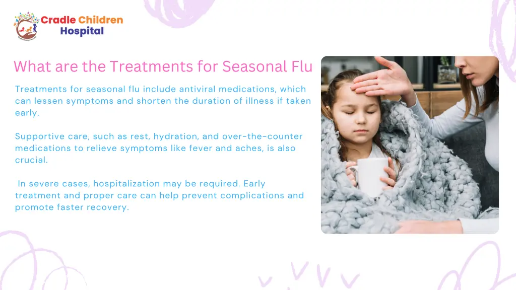 what are the treatments for seasonal flu what