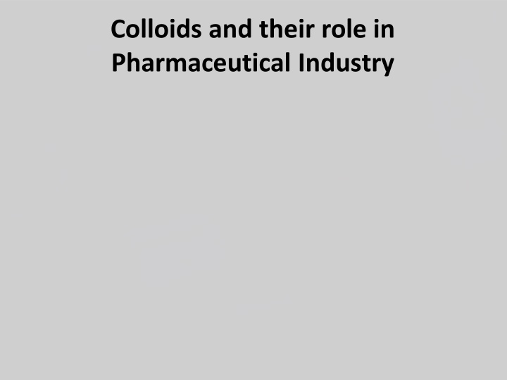 colloids and their role in pharmaceutical industry