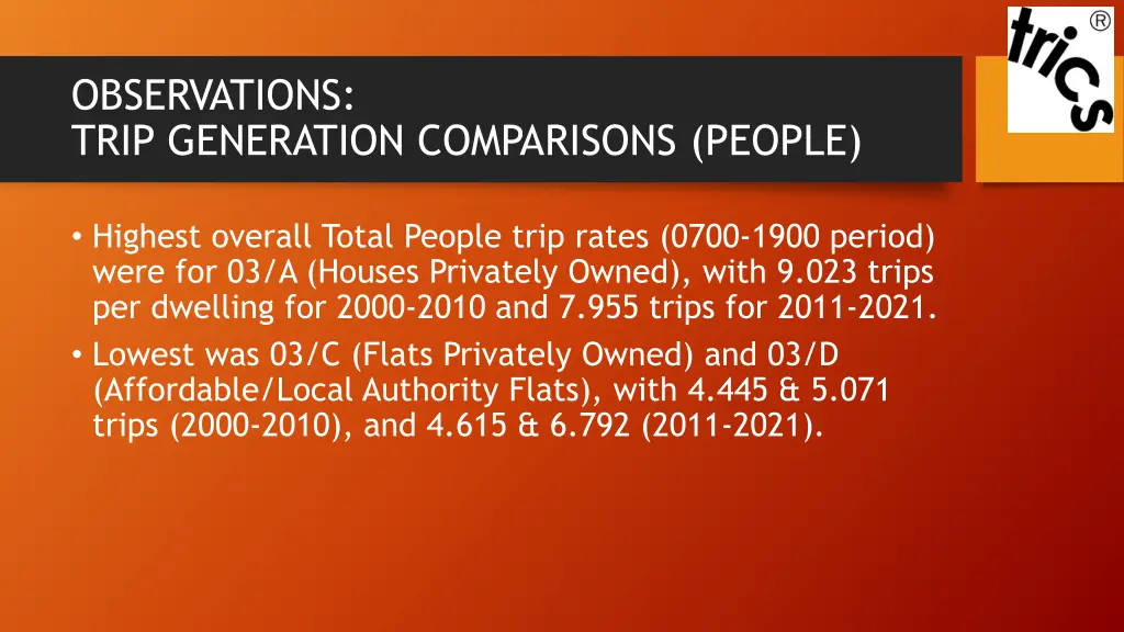 observations trip generation comparisons people