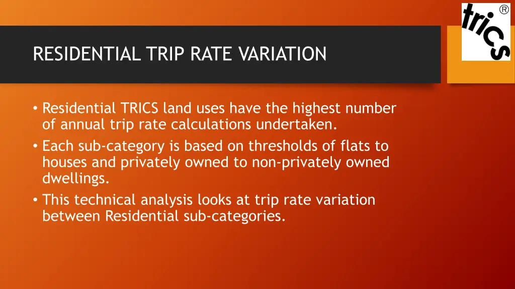 residential trip rate variation 1