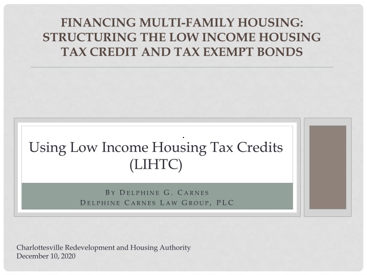 financing multi family housing structuring